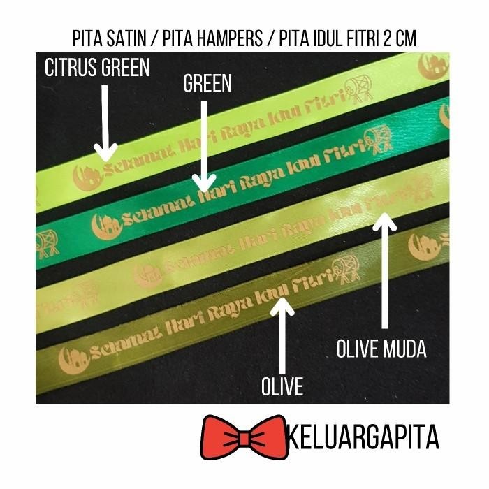 

Pita Lebaran / Pita Hampers / Pita Idul Fitri / Pita Satin 2 Cm 060