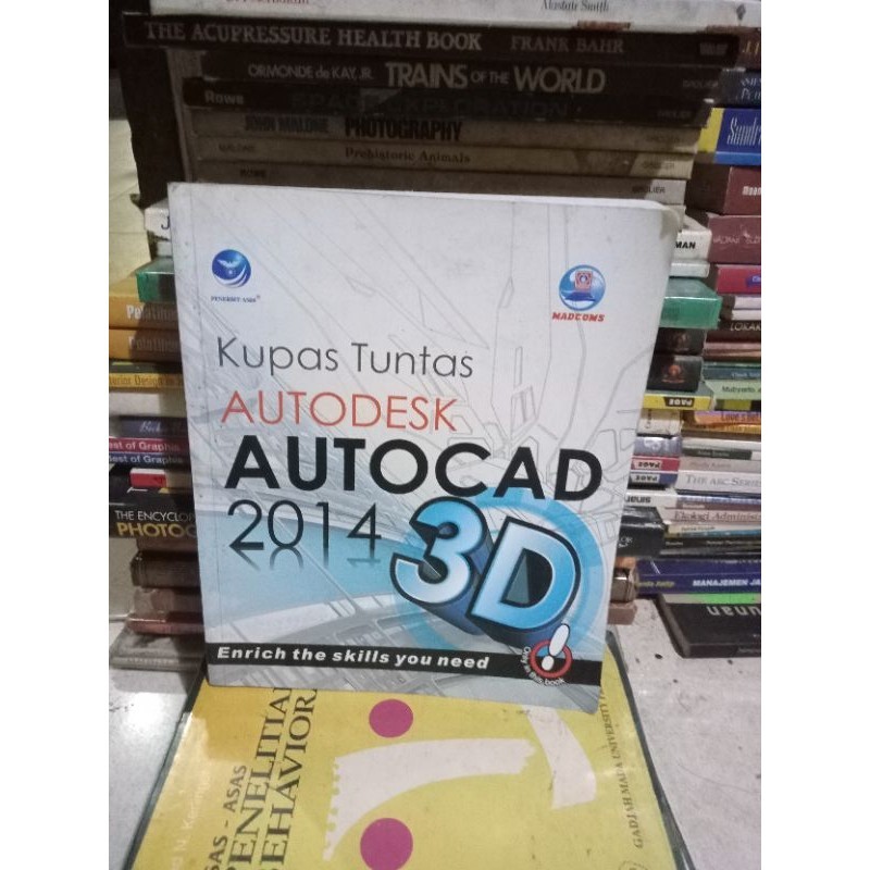 ORI BUKU KUPAS TUNTAS AUTODESK AUTOCAD 2014