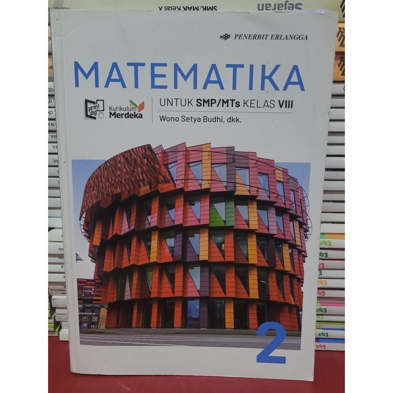 BUKU ERLANGGA KMERDEKA - MATEMATIKA KELAS 2 SMP