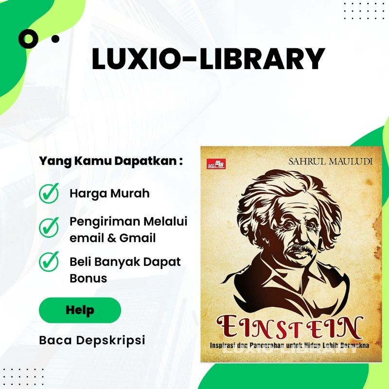 

Einstein Inspirasi Dan Pencerahan Untuk Hidup Lebih Bermakna