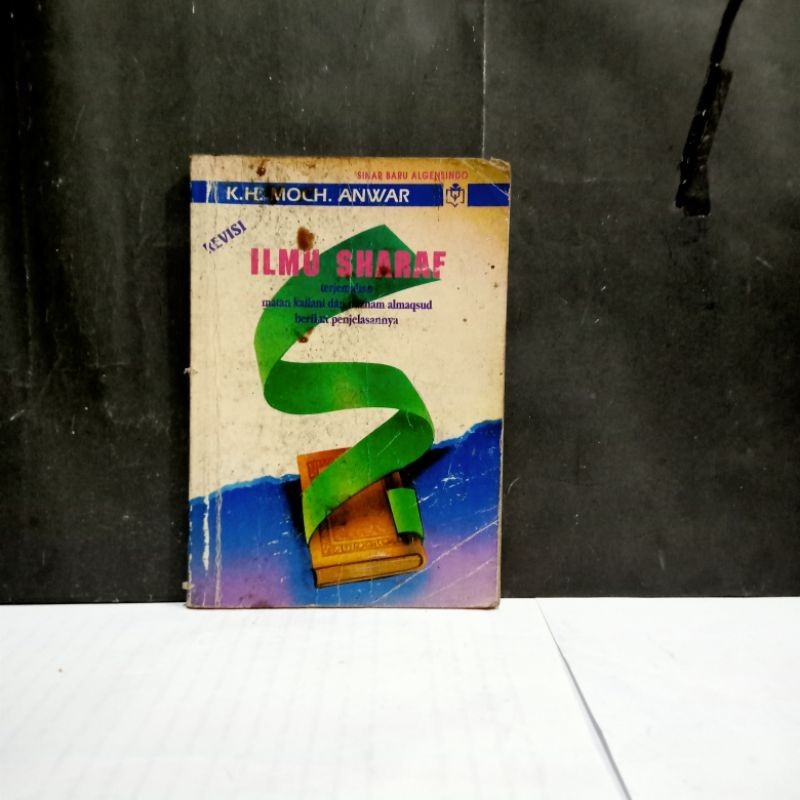 

Buku Ilmu Sharaf - K.H. Moch. Anwar