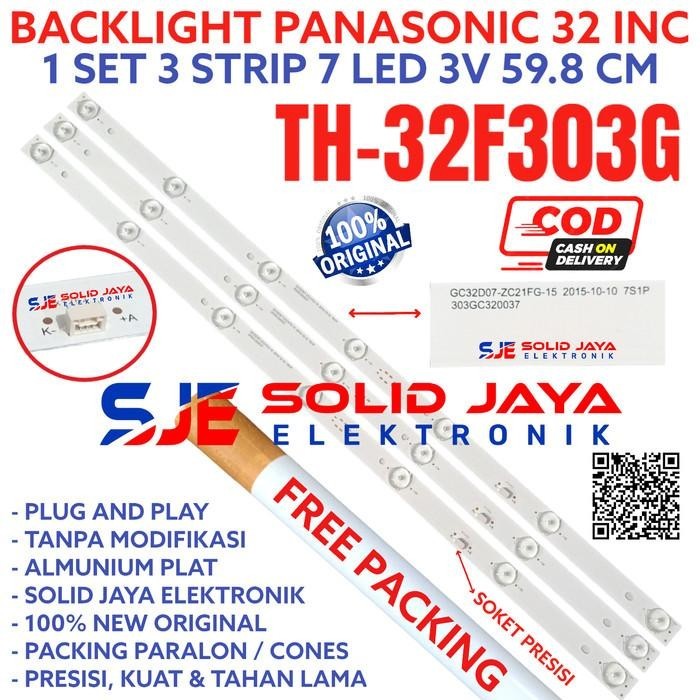 BACKLIGHT TV LED PANASONIC 32 INC 32F303 32F303G TH32F303G LAMPU BL 7K