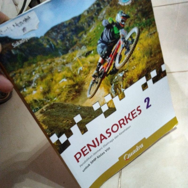 PENJASORKES SMP KELAS 8 K13 REVISI 2016 Sukandiyanto Quadra