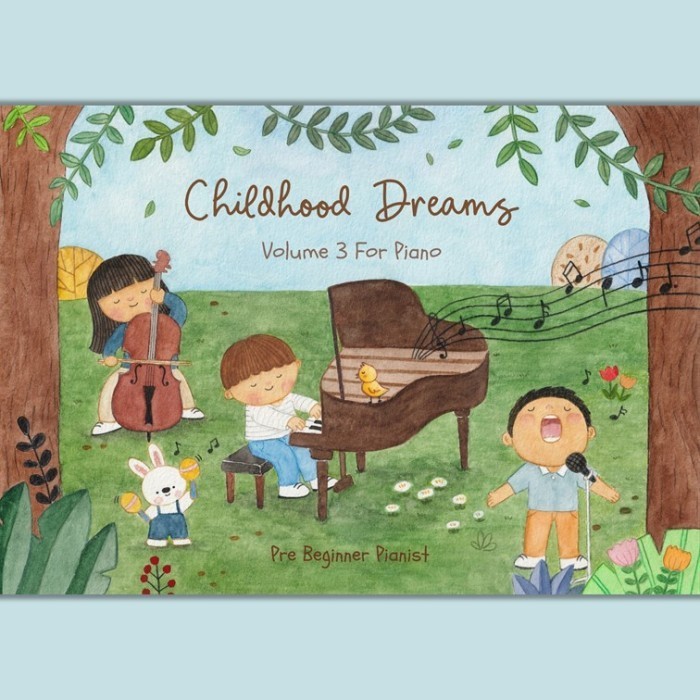 

Childhood Dreams For Piano - Buku Piano Lagu Anak