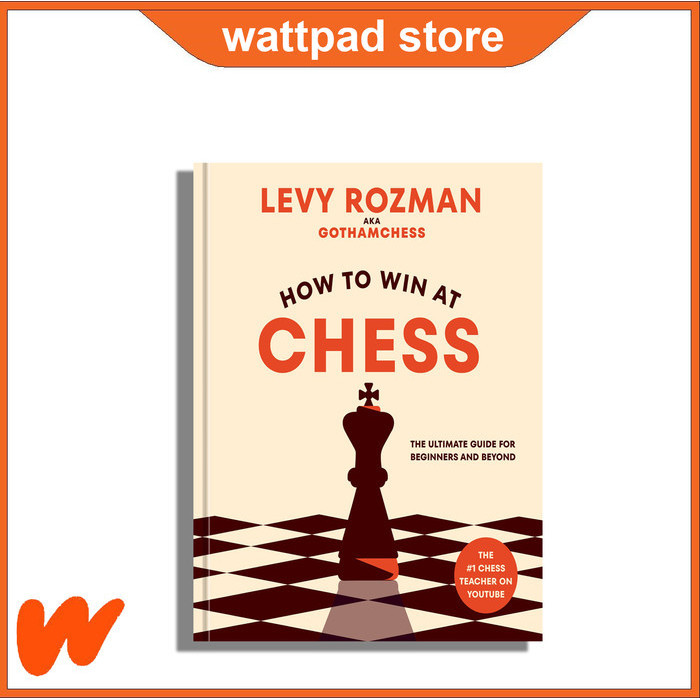 

How To Win At Chess: The Ultimate Guide For Beginners And Beyond
