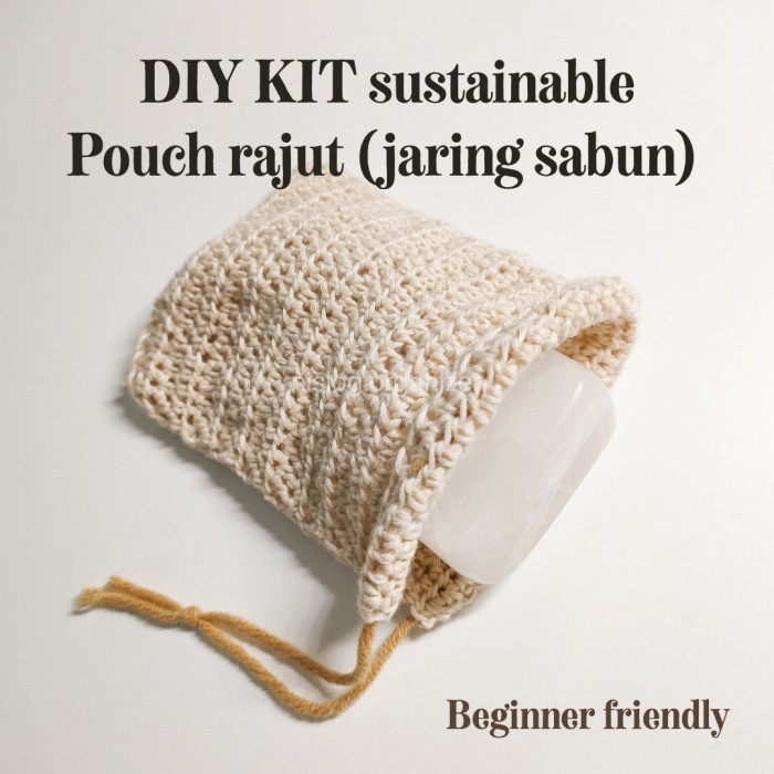 

Diy Kit Sustainable Pouch Rajut Jaring Sabun Untuk Pemula Beginner
