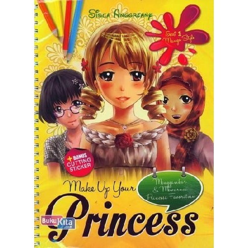

Buku Make Up Your Princess 1 (Menggambar & Mewarnai Princess Favoritmu