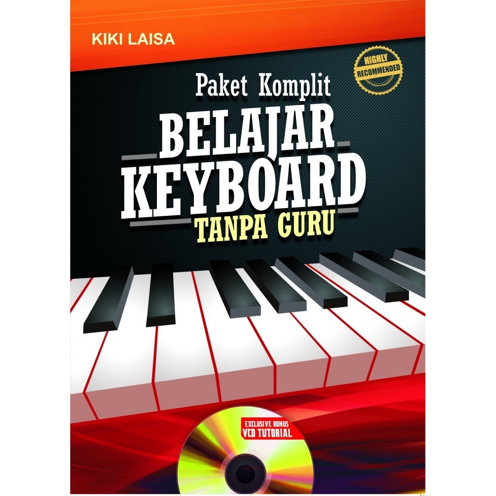 

Buku Paket Komplit Belajar Keyboard Tanpa Guru