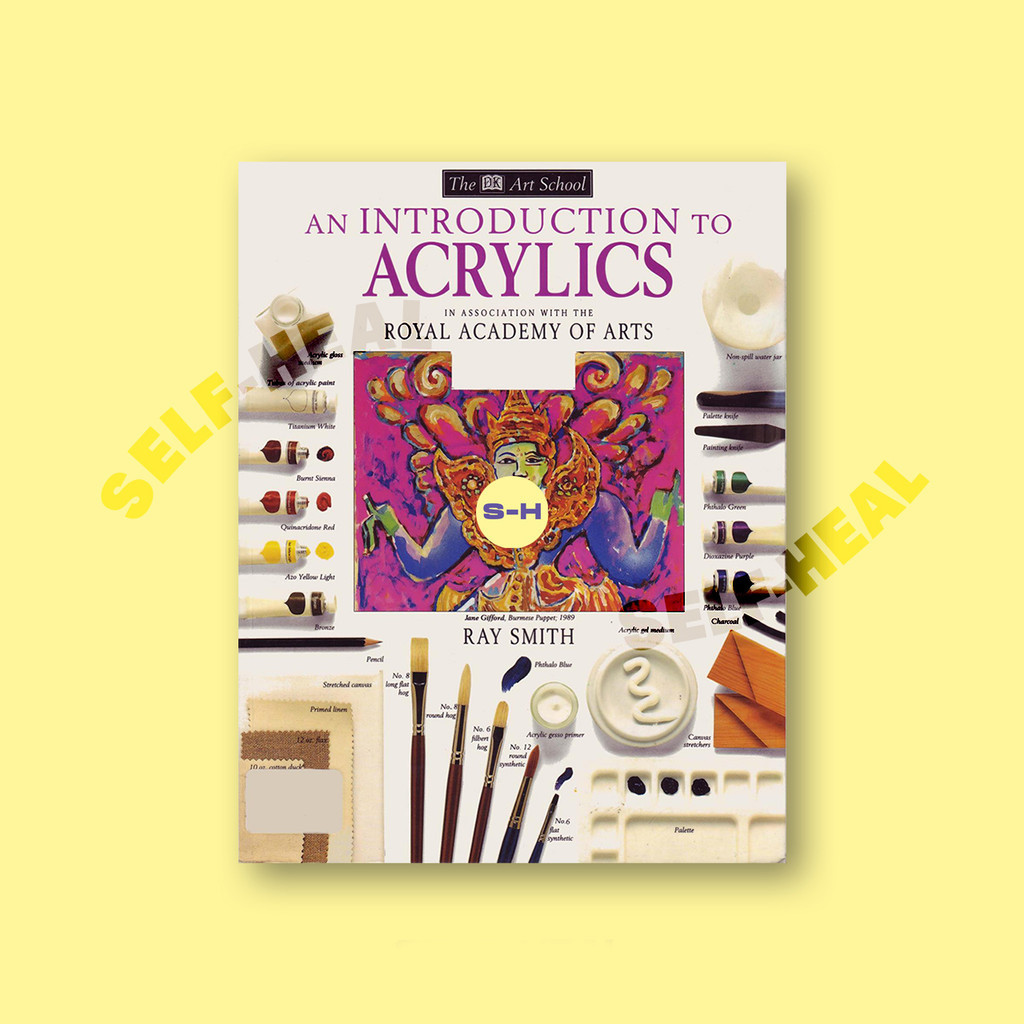 

The Art School - An Introduction to Acrylics - Dorling Kindersley