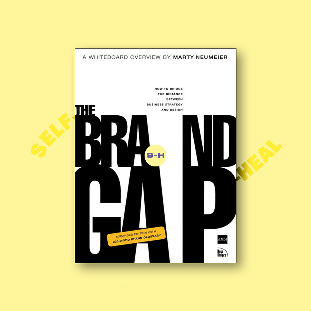 

The Brand Gap - How to Bridge the Distance - Marty Neumeier