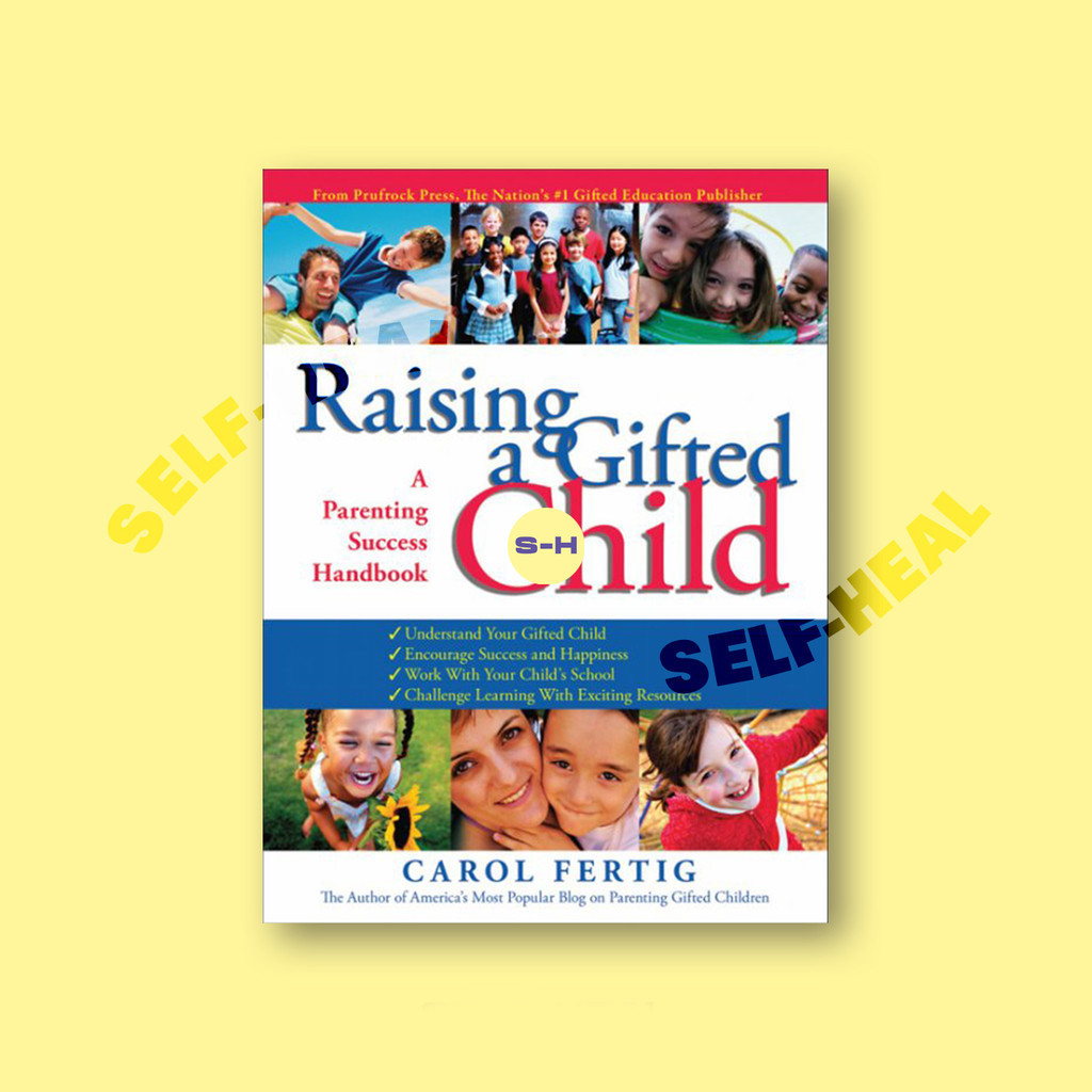 

Raising a Gifted Child - Carol Fertig