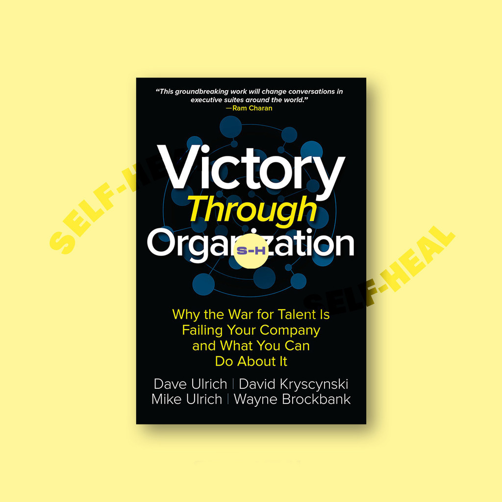 

Victory Through Organization - Dave Ulrich