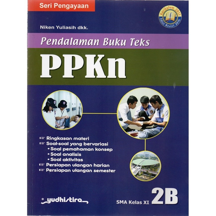 Pendalaman Buku Teks PPKn untuk SMA Kelas 11 Jilid 2B