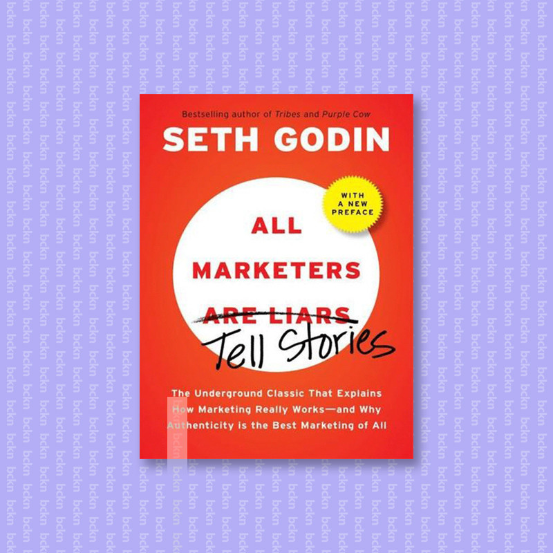 

All Marketers Are Liars - The Underground C - Seth Godin