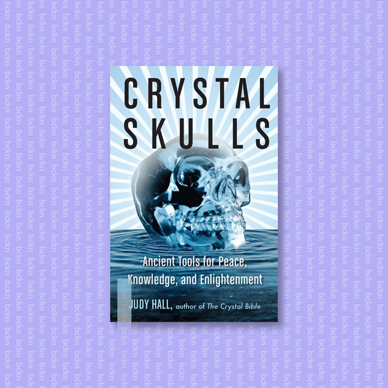 

Crystal Skulls - Judy Hall