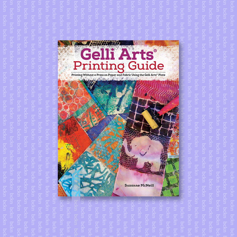 

Gelli Arts Printing Guide - Suzanne McNeill
