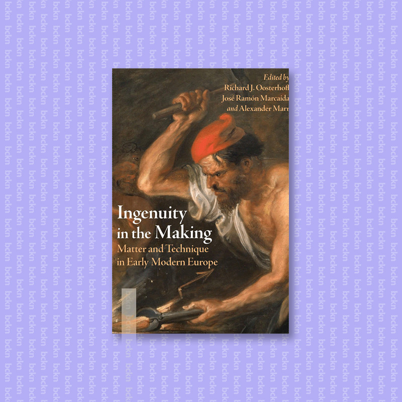 

Ingenuity in the Making - Matter and Techni - Richard J. Oosterhoff