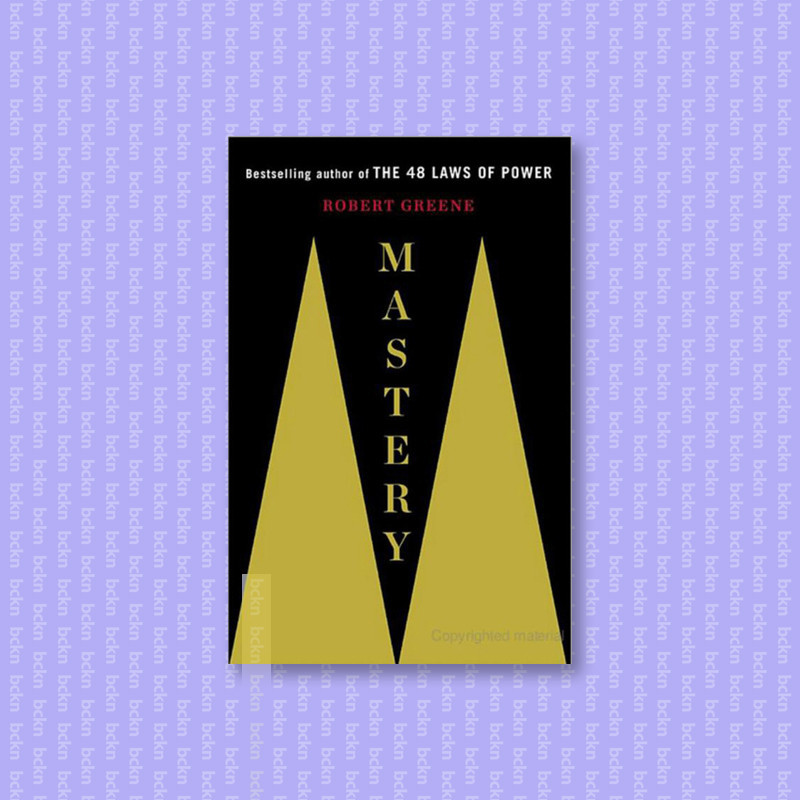 

Mastery - Robert Greene