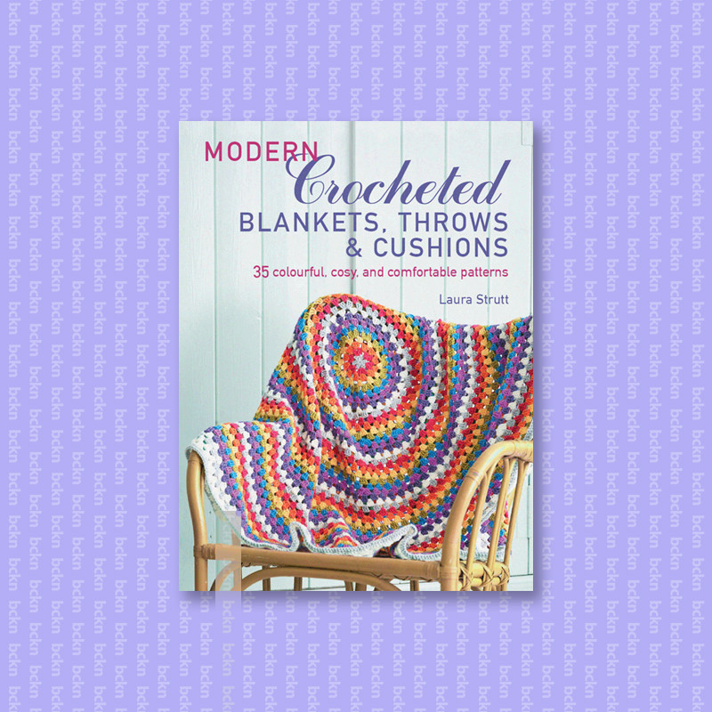 

Modern Crocheted Afghans, Throws, and Pill - Laura Strutt