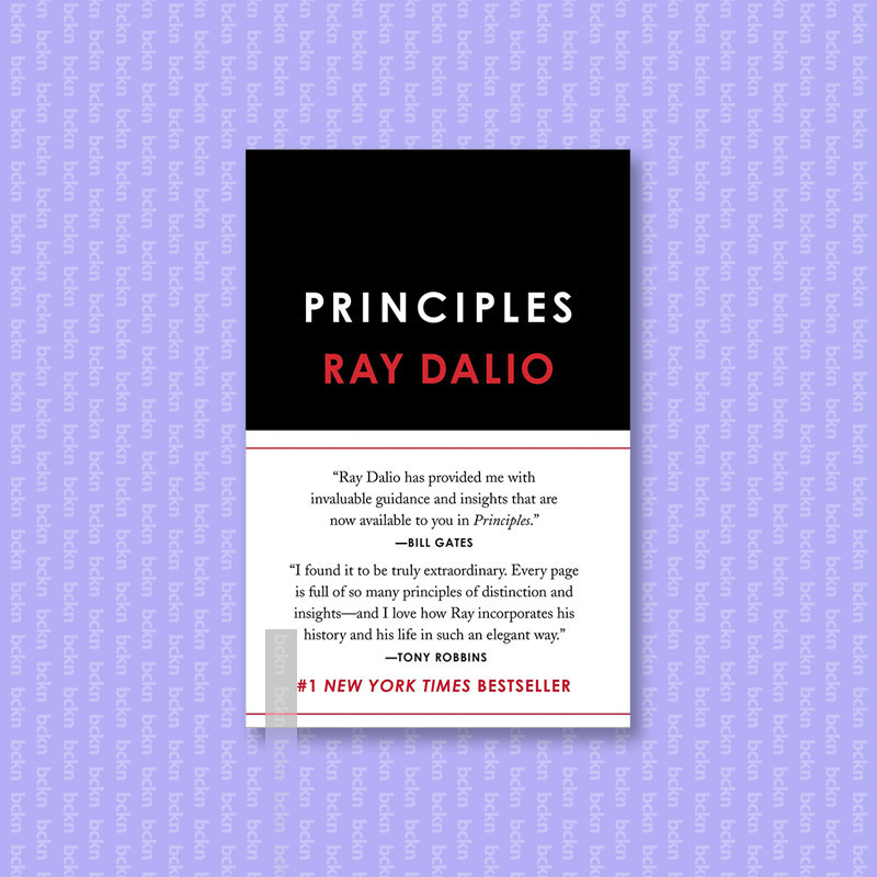 

Principles - Life and Work - Ray Dalio