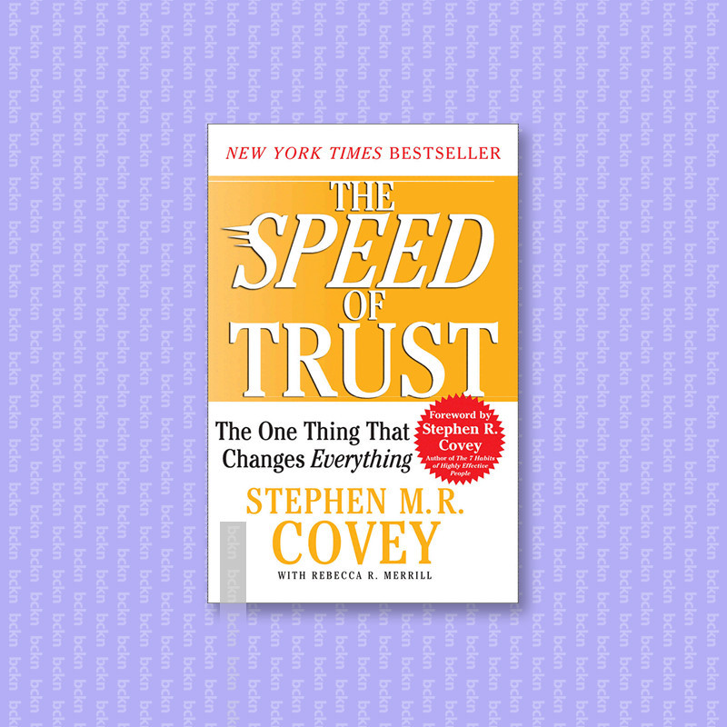 

The SPEED of Trust - The One Thing that Cha - Stephen M.R. Covey