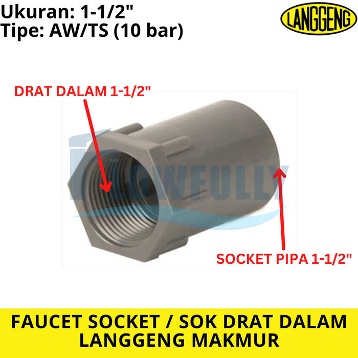 FAUCET SOCKET TS 1 1/2 INCH PVC LANGGENG SOCK DRAT DALAM 1,5 DIM AW