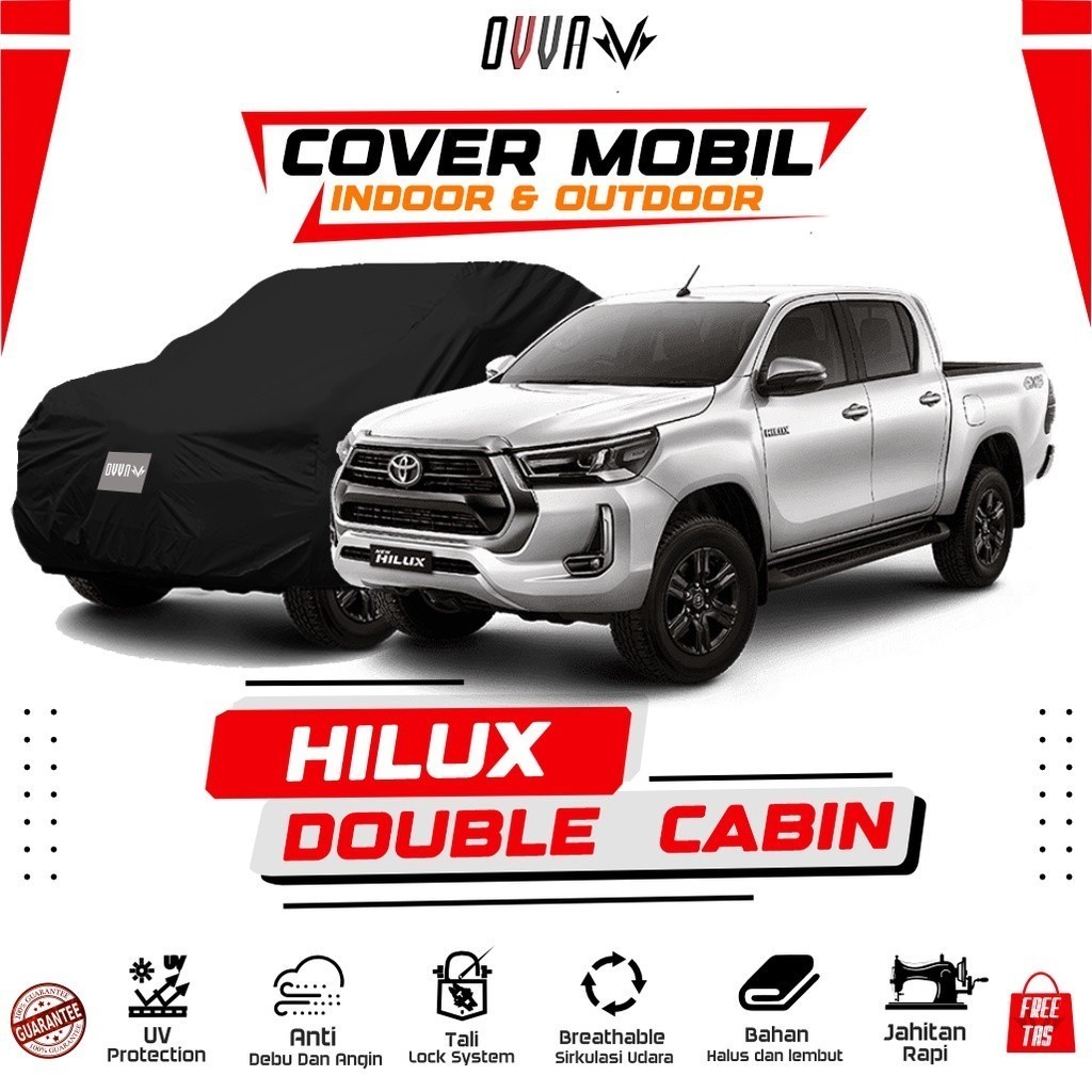 Cover Mobil Hilux Double Cabin / Sarung Mobil Hilux Double Cabin / Selimut Toyota Hilux Doubel Cabin