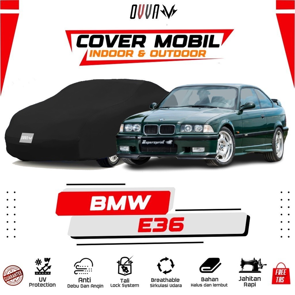 Cover Mobil BMW E36 / Sarung Mobil Sedan E36 / Selimut Mobil E36 / Body Cover BMW E36