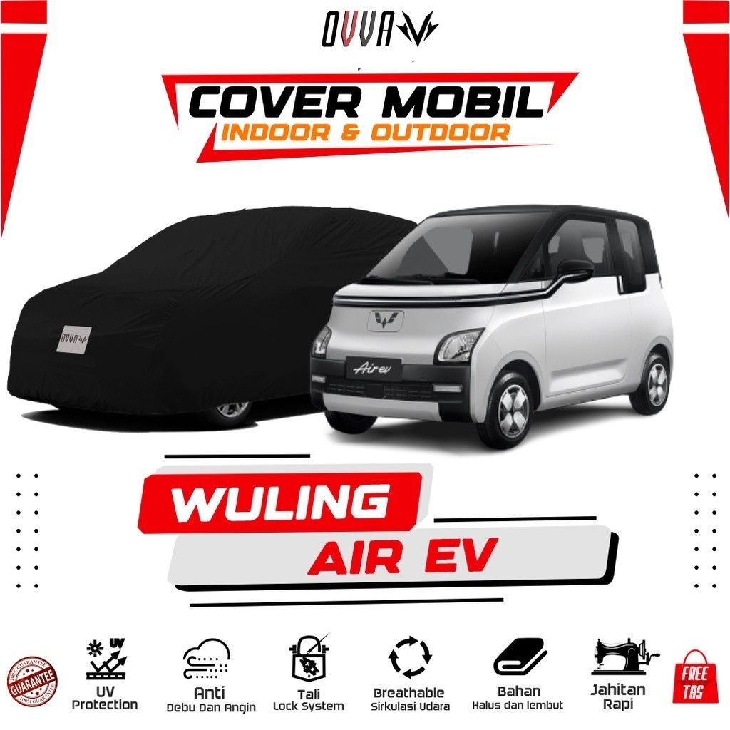 Cover Mobil Wuling Air EV / Sarung Mobil Wuling Air EV / Body Cover Air EV