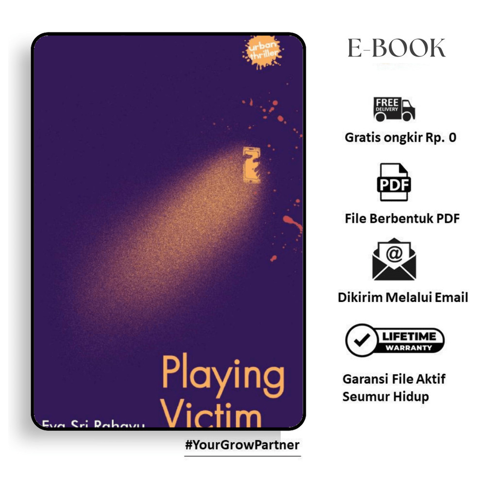 

350. PLAYING VICTIM (EVA SRI RAHAYU) - [-]