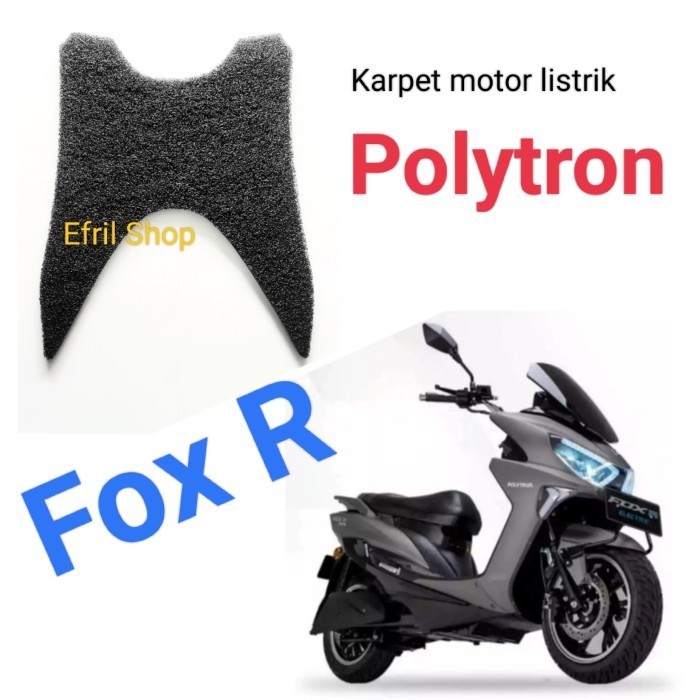 Produk Terbaru Karpet Sepeda Motor Listrik Polytron Fox R