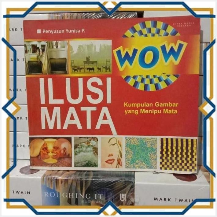 [RBB] BUKU ILUSI MATA KUMPULAN GAMBAR YANG MENIPU MATA