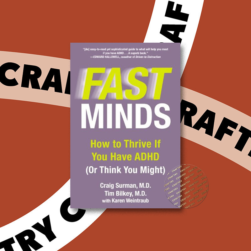

Fast Minds - How to Thrive if You Have ADHD - Craig Surman