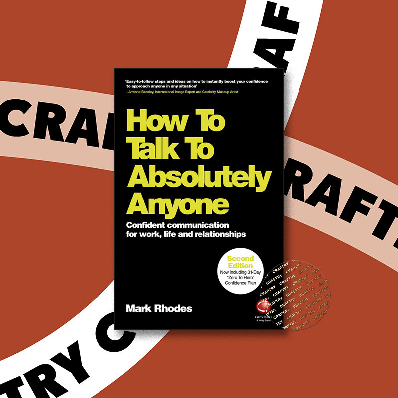 

How To Talk To Absolutely Anyone, 2nd Edit - Mark Rhodes