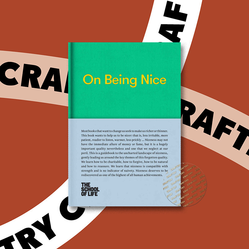 

On Being Nice - The School Of Life
