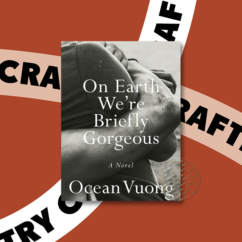 

On Earth We're Briefly Gorgeous - A Novel - Ocean Vuong