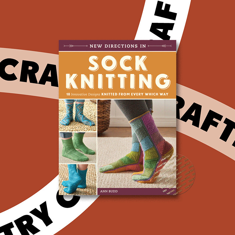 

New Directions In Sock Knitting - Ann Budd