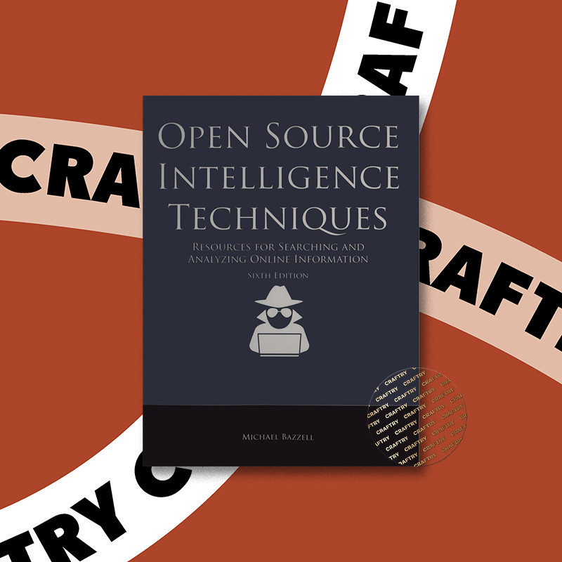 

Open Source Intelligence Techniques Resour - Michael Bazzell