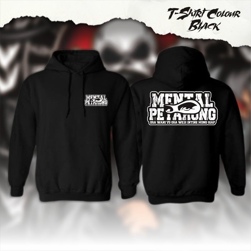 Hoodie Distro Mental Petarung Ora Wani Yo ora Wedi Intine Mung Siap Break Rules Store