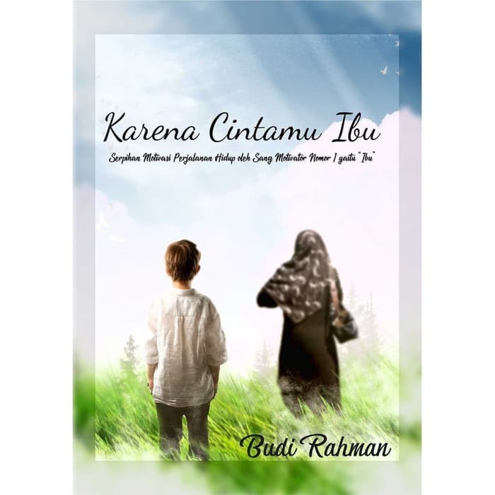 

Buku Karena Cintamu Ibu