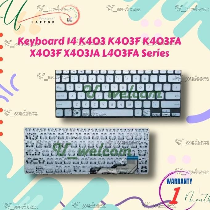 Keyboard Asus VivoBook 14 K403 K403F K403FA X403F X403JA L403FA L403F