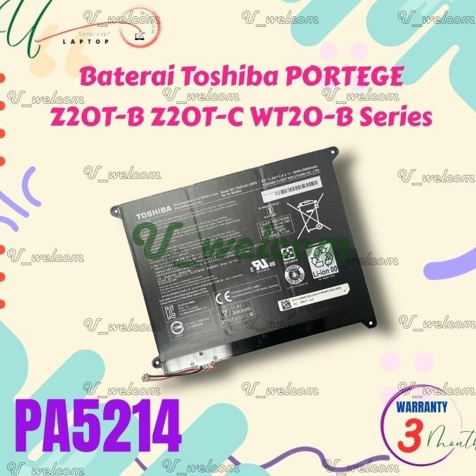 Baterai Toshiba PORTEGE Z20T-B Z20T-C WT20-B Series PA5214U