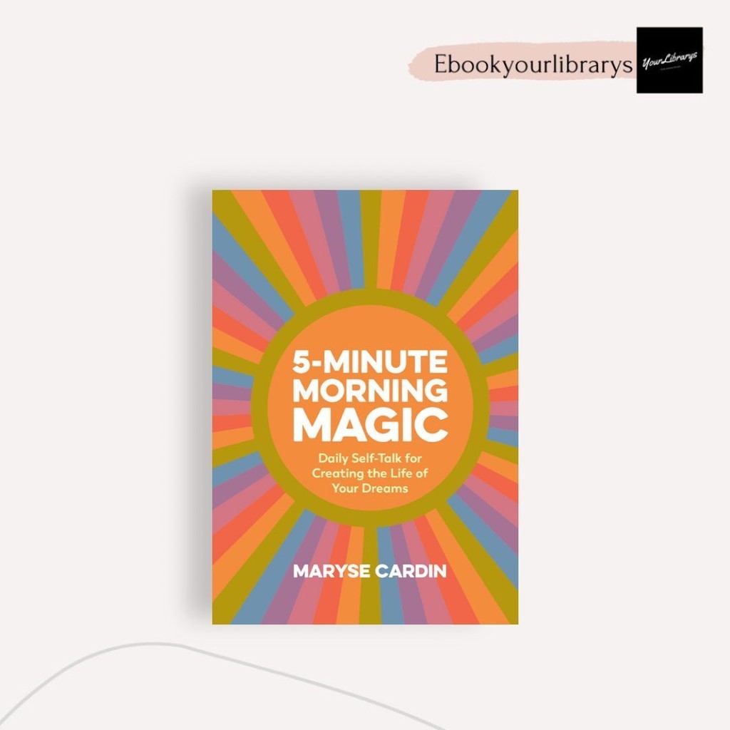 

5-Minute Morning Magic ; Maryse Cardin