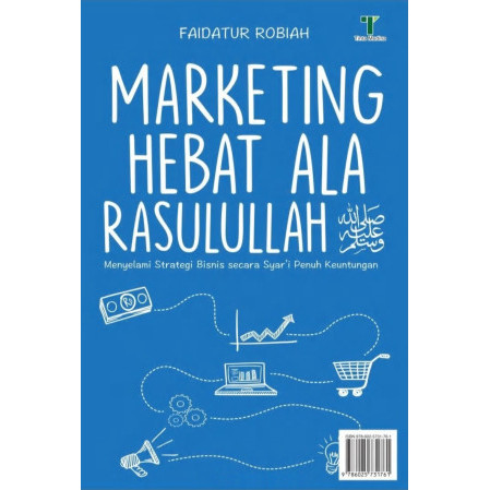 

(PID541) Marketing Hebat ala Rasulullah SAW.: Menyelami Strategi Bisnis secara Syar'i Penuh Keuntungan