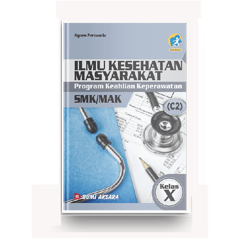 

Ilmu Kesehatan Masyarakat C2 K13 Rev, SMK/MAK Kl.X