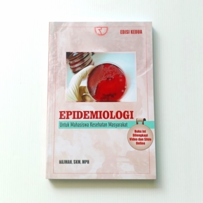 

BUKU EPIDEMIOLOGI: Untuk Mahasiswa Kesehatan Masyarakat RAJAGRAFINDO