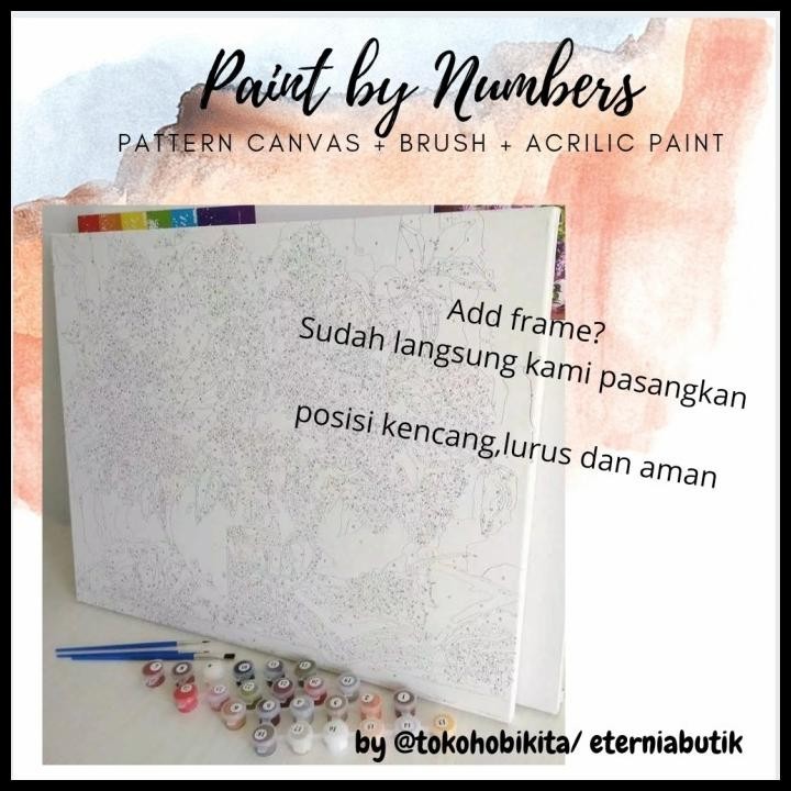 

TERMURAH PAINTING BY NUMBER OIL PAINTING 6 !