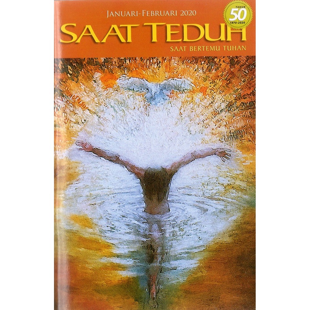 Saat Teduh Saat Bertemu Tuhan (Januari-Februari 2020)