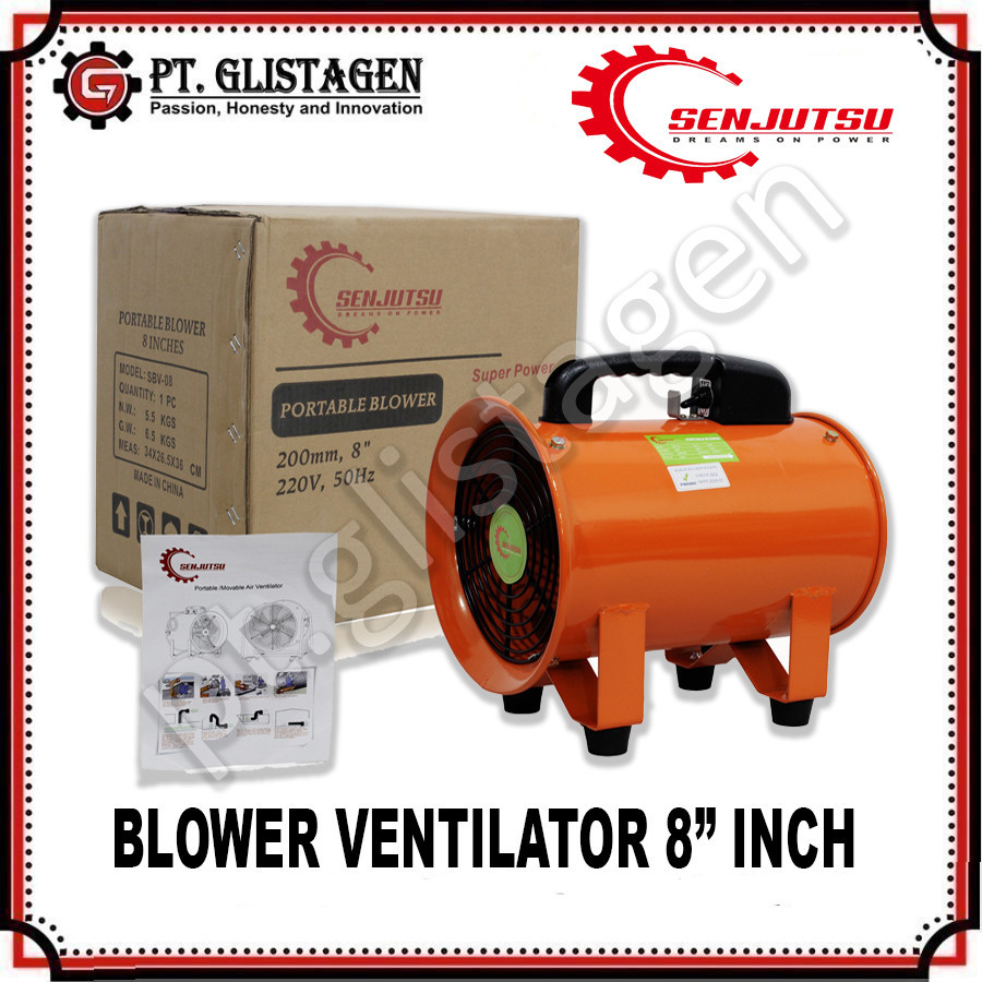SENJUTSU Blower Portable Ventilator 8" inch Kipas Blower Exhaust Angin 8" inch