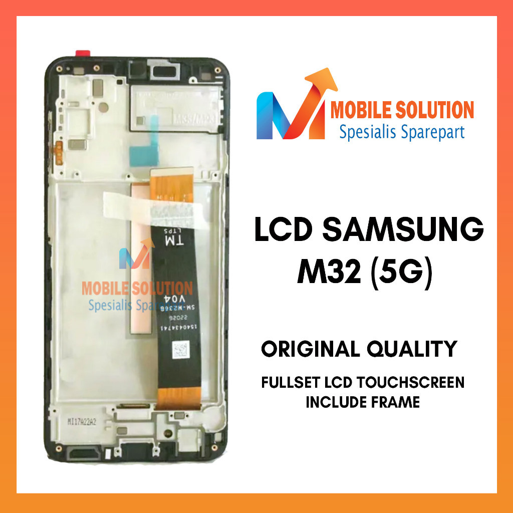 Grosir LCD Samsung M32 5G Include Frame ORIGINAL 100% Fullset Touchscreen Garansi 1 Bulan + Packing